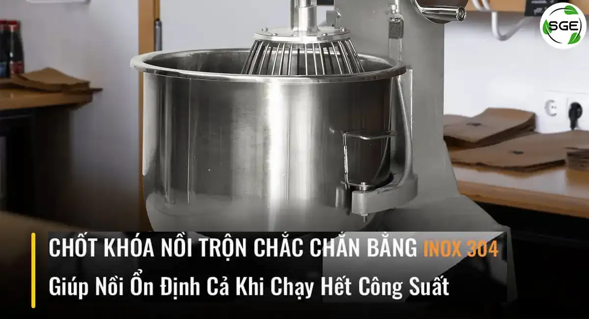 Hệ thống chốt khóa nồi trộn đảm bảo an toàn tuyệt đối