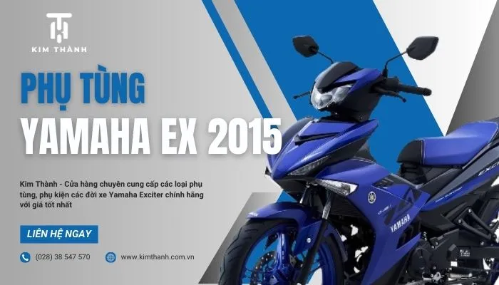 Cửa hàng cung cấp linh kiện phụ tùng Exciter chính hãng uy tín tại Việt Nam