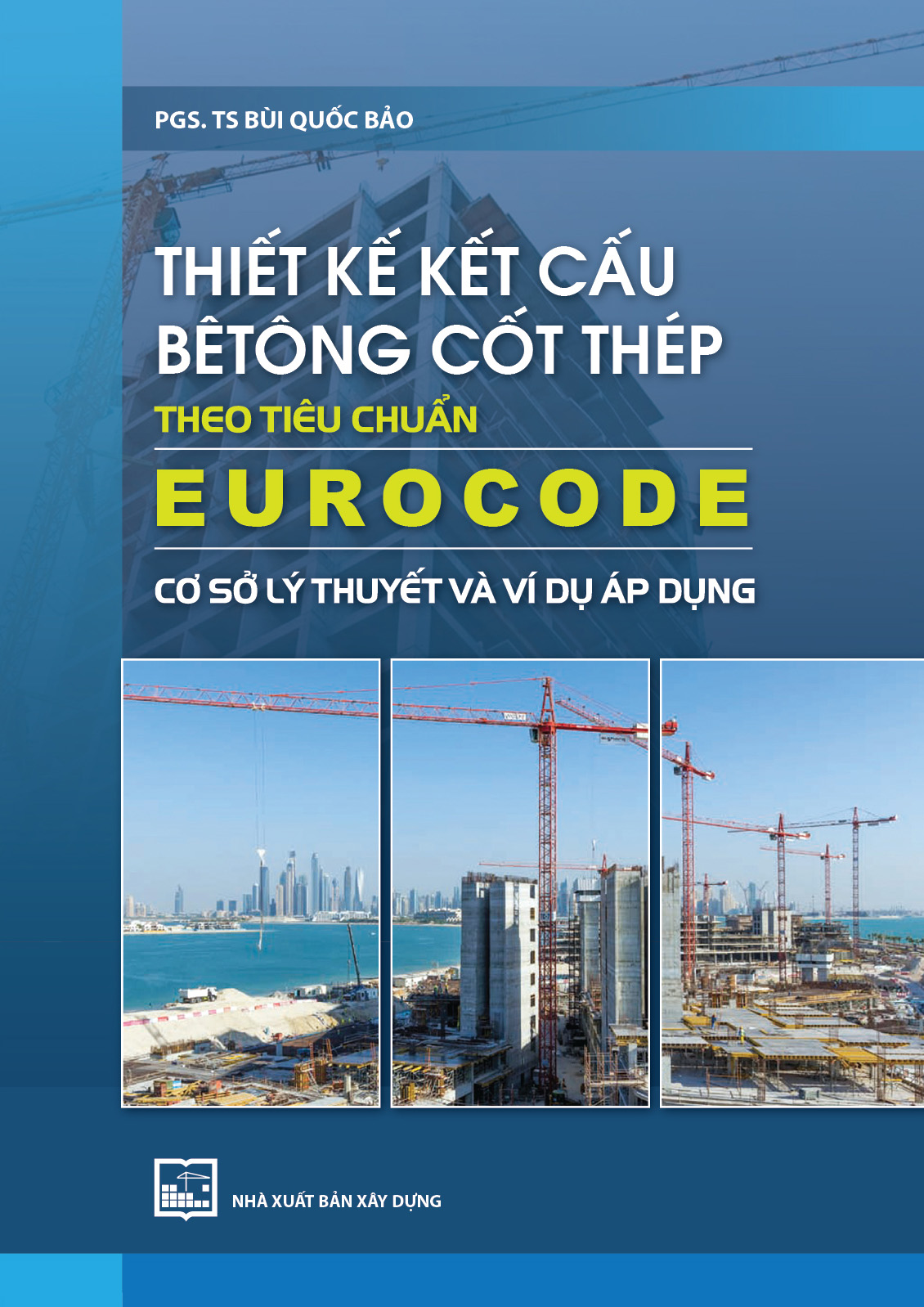Tiêu Chuẩn Bê Tông Cốt Thép: Hướng Dẫn Toàn Diện Từ Eurocode