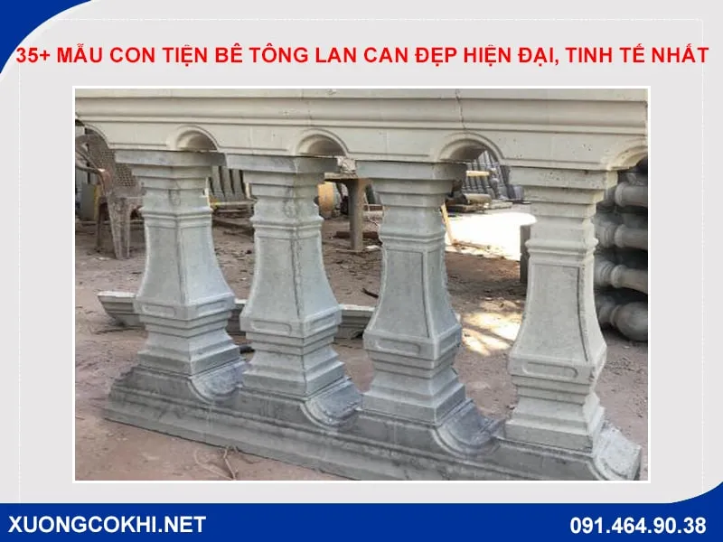 Mẫu con tiện bê tông lan can đẹp hiện đại, tinh tế