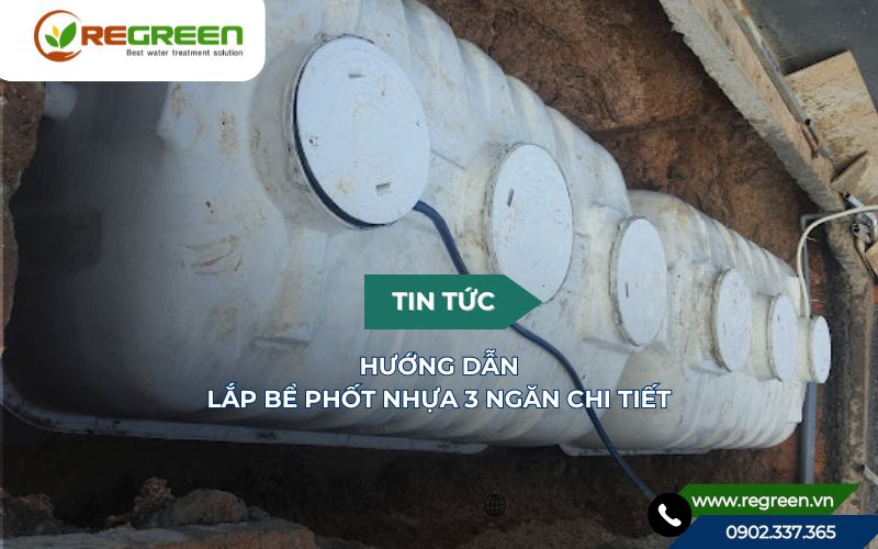 Bể Phốt Bê Tông Đúc Sẵn: Hướng Dẫn Chi Tiết Từ A-Z
