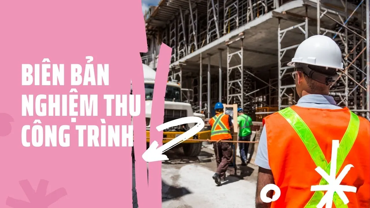 Mẫu biên bản nghiệm thu công trình chuẩn pháp lý cho dự án cầu đường 2026