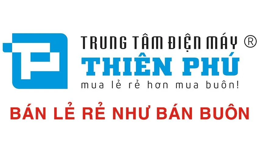 Điện Máy Thiên Phú: Bán lẻ rẻ như bán buôn